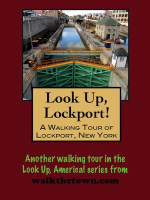 cover image of A Walking Tour of Lockport, New York